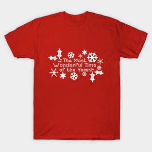 The Most Wonderful Time of the Year T-Shirt